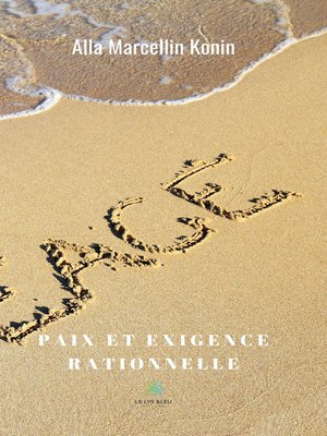 cover image of Paix et exigence rationnelle
